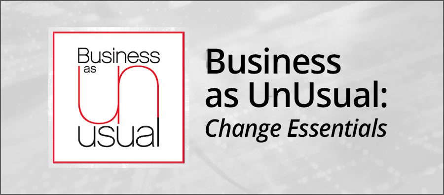 Business as Usual - Change Essentials